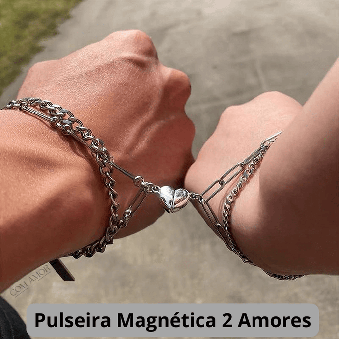 2 Pulseiras Magnéticas - 2 Amores